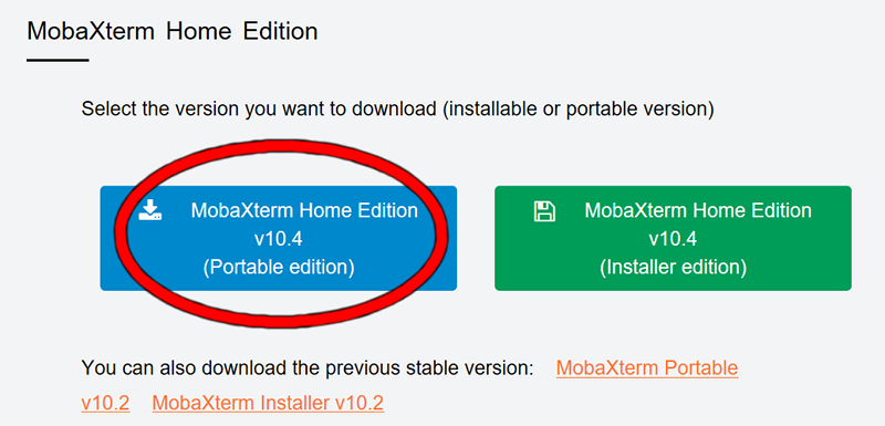 Screenshot showing you can select portable or network version of MobaXterm. The portable version is marked with a circle.